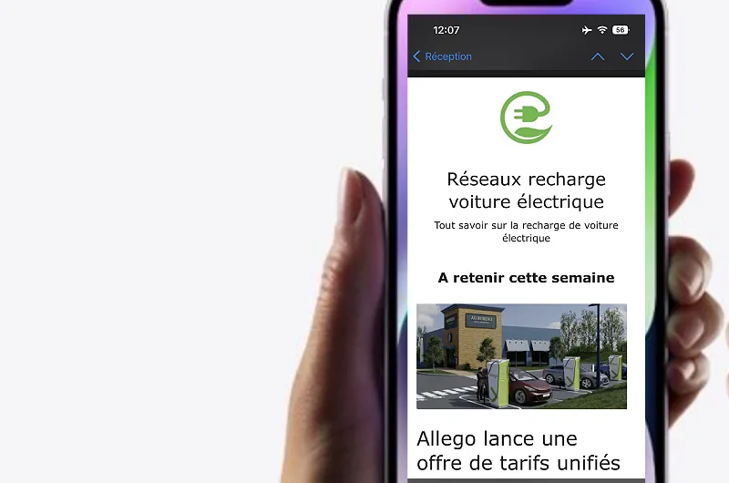 Abonnez-vous à notre newsletter pour ne rien rater de l&rsquo;actualité de la recharge